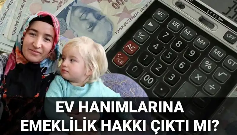 2025'te Ev Hanımlarına Emeklilik Hakkı: Meclis'te Gelişmeler Neler?