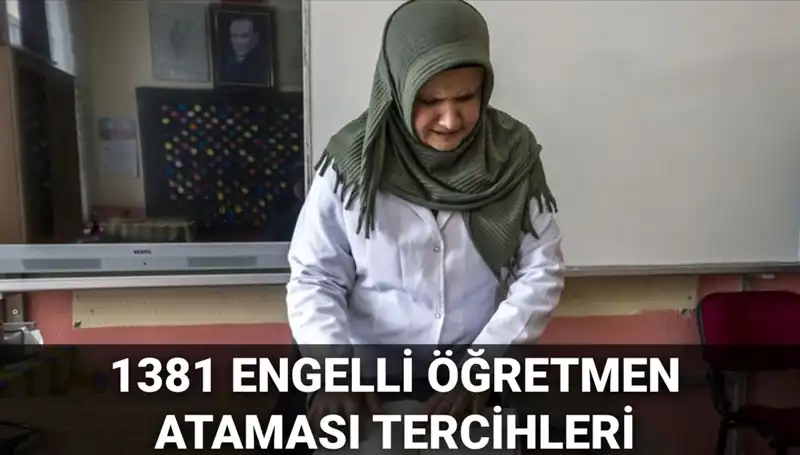 1381 Engelli Öğretmen Ataması Başvuruları Başladı: Şartlar ve Süreç Neler?