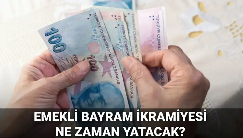 Emeklilerin Göz Desi: 2025 Kurban Bayramı İkramiyesi Ne Zaman Yatacak?