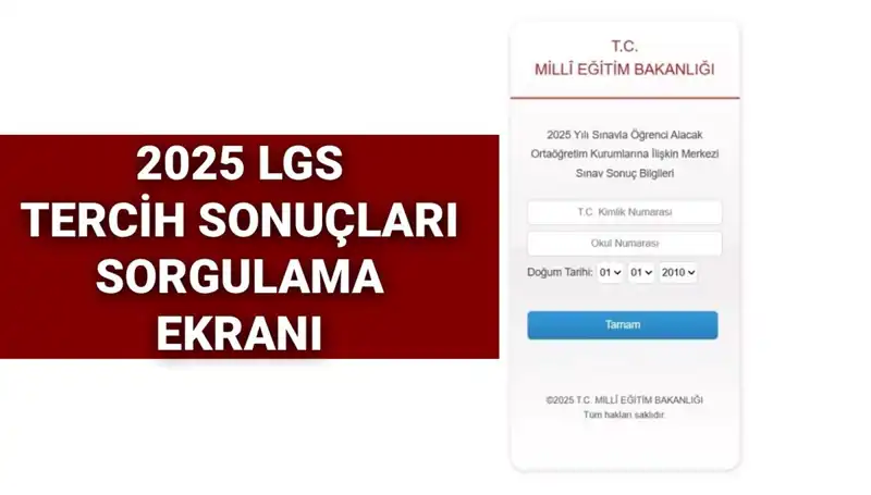 2025 LGS Tercih Sonuçları Açıklandı! MEB Sorgulama Ekranı Nasıldır?