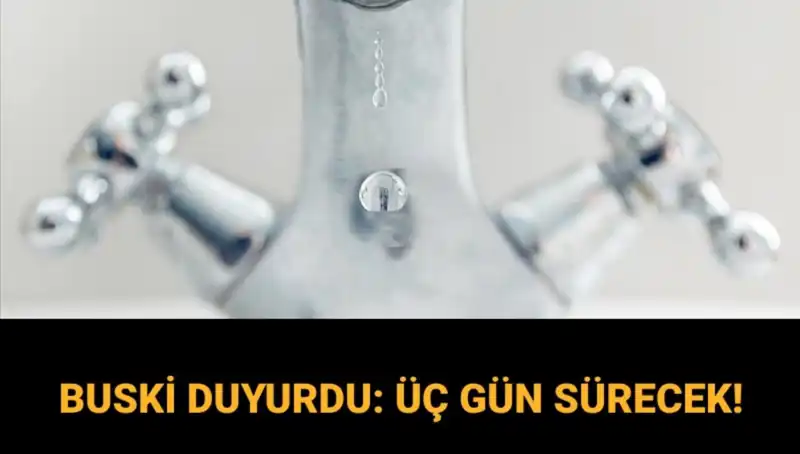 Bursa’da 3 Gün Sürecek Su Kesintisi: Detaylar ve Tarihler Açıklandı