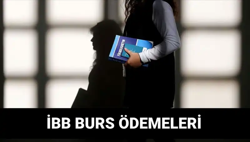 İBB Bursu 2. Taksit Ödemeleri İçin Heyecanlı Bekleyiş Başladı