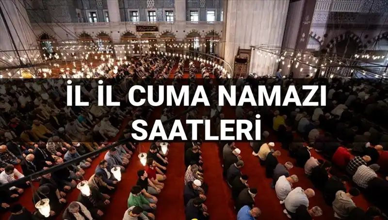 Cuma Namazı Vakitleri: 11 Temmuz'da Saat Kaçta İkame Edilecek?