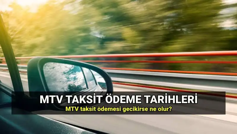 Motorlu Taşıtlar Vergisi (MTV) Gecikme Faizleri Hakkında Bilmeniz Gerekenler