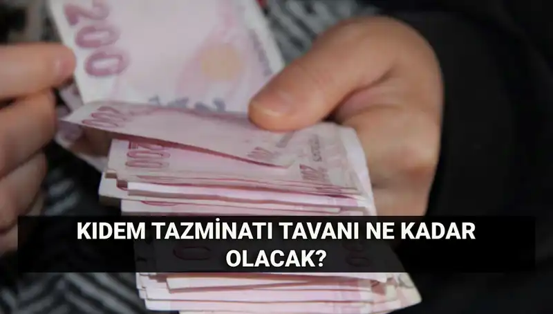 Kıdem Tazminatı Tavanı 2025 Temmuz'da Yükseliyor: Yeni Hesaplama Yöntemleri