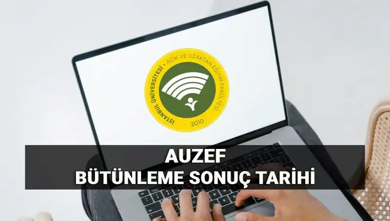 AUZEF Bütünleme Sonuçları İçin Gözler 2023 Tarihinde!
