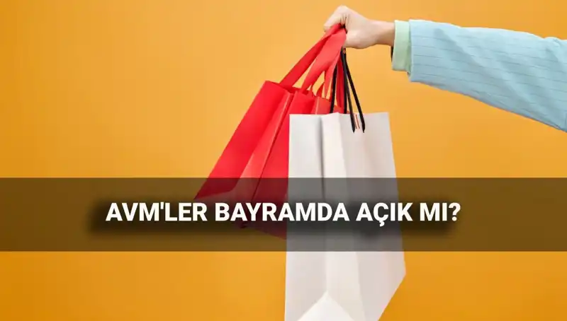 2025 Kurban Bayramı'nda AVM'ler Açık mı, Kapalı mı? Öğrenin!