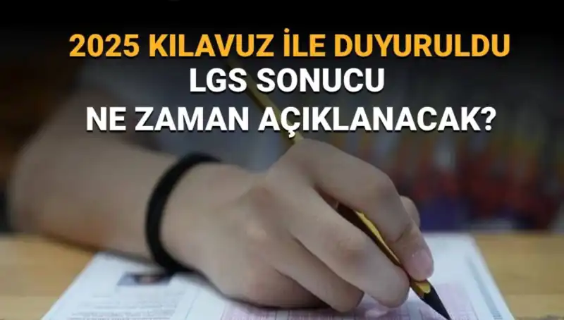 LGS 2025 Sonuçları Ne Zaman Açıklanacak? MEB'den Müjdeli Açıklama