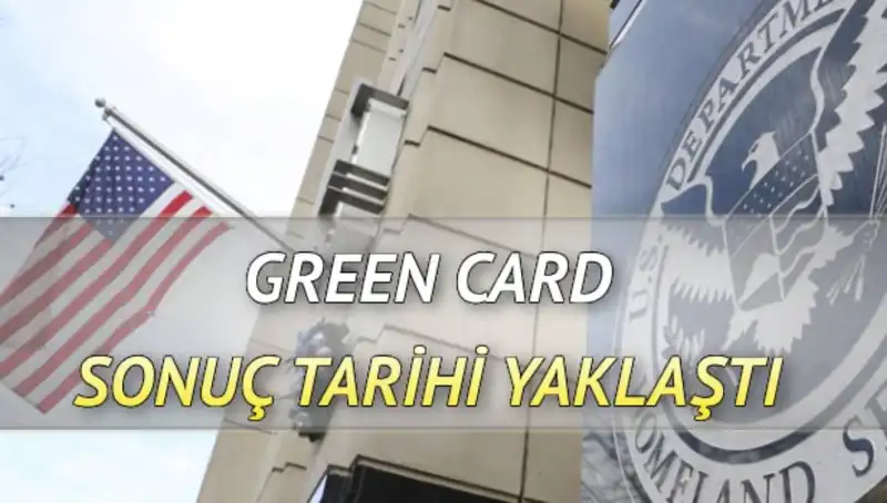 Green Card Sonuçları İçin Geri Sayım Başladı: Kazananlar Kim Olacak?