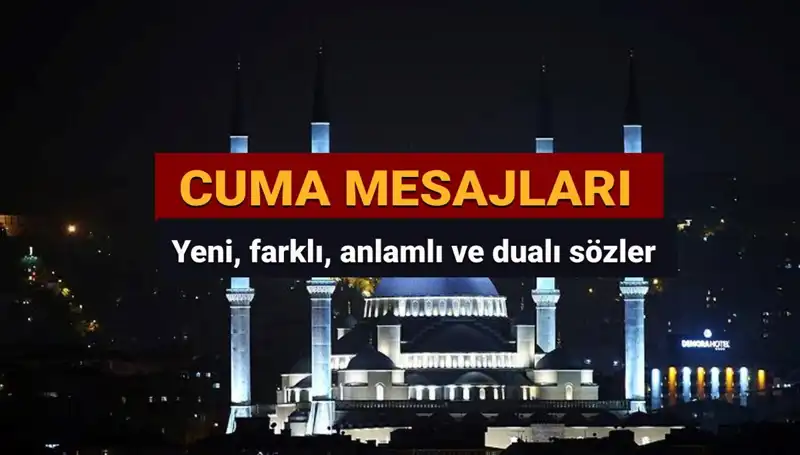 2025 Cumasında Paylaşabileceğiniz Anlam Dolu Dualı Mesajlar